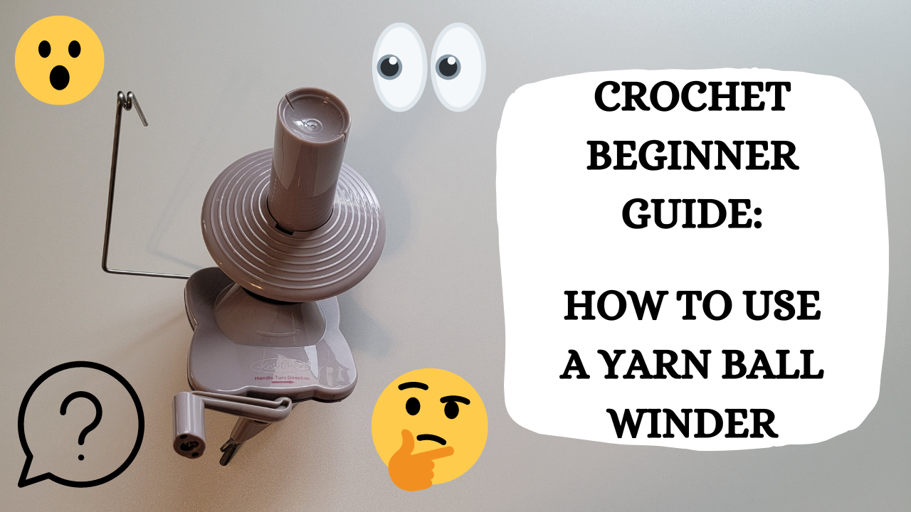 Photo Tutorial - Crochet Beginner Guide: How To Use a Yarn Ball